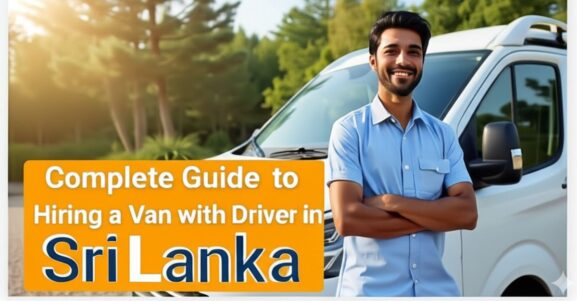 Hiring a Van with Driver in Sri Lanka